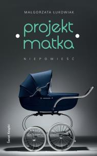 Okładka książki Projekt matka