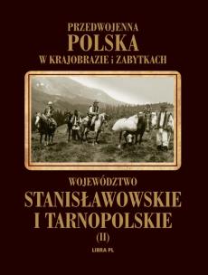 Okładka książki Przedwojenna Polska...T.02 Woj. stanisławowskie...