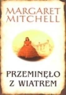 Okładka książki Przeminęło z wiatrem
