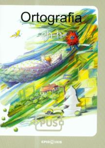 Okładka książki PUS Ortografia ch-h EPIDEIXIS