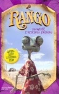 Okładka książki Rango. Opowieść z Dzikiego Zachodu