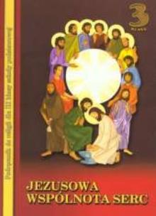 Okładka książki Religia SP 3 podr. Jezusowa wspólnota serc WDS