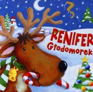 Okładka książki Renifer Głodomorek