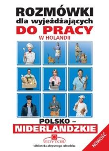 Okładka książki Rozmówki dla wyjeżdżających niderlandzkie EDYTOR
