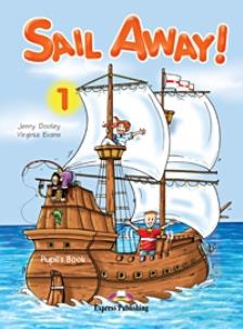 Okładka książki Sail Away 1 Pupil's Book + Goldilocks and the Three Bears