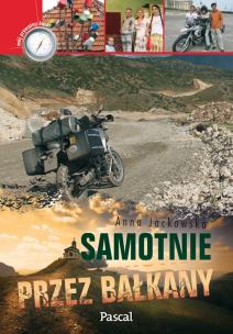 Okładka książki Samotnie przez Bałkany