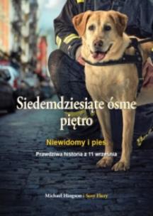 Okładka książki Siedemdziesiąte ósme piętro. Niewidomy i pies