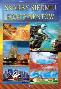 Okładka książki Skarby siedmiu kontynentów FENIX