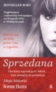 Okładka książki Sprzedana. Moja historia