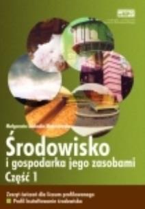 Okładka książki Środowisko i gosp. jego zasob. cz. 1 ćw. eMPi2 WZ