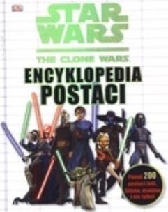 Okładka książki Star Wars. The Clone Wars. Encyklopedia postaci
