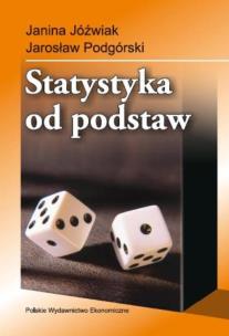 Statystyka od podstaw. Autor: Jóźwiak Janina, Podgórski Jarosław. Multiszop.pl Okładka książki Statystyka od podstaw