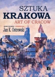 Okładka książki Sztuka Krakowa. Art of Cracow