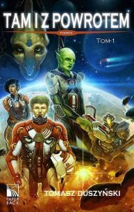 Okładka książki Tam i z powrotem. Tom 1. Podróż