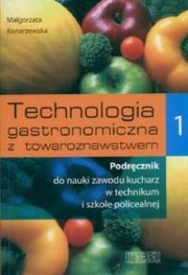 Okładka książki Technologia gast z towar podr dla kucharz 1 REA
