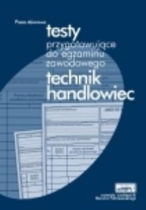 Okładka książki Testy przyg. do egz. technik handlowiec w.2011 WZ