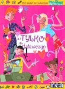 Okładka książki Tylko dla dziewczyn REA