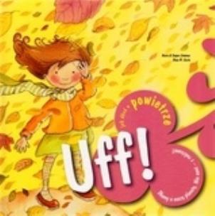 Okładka książki Uff! - jak dbać o powietrze