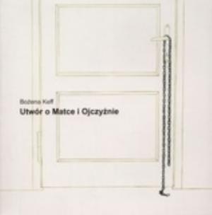 Okładka książki Utwór o Matce i Ojczyźnie