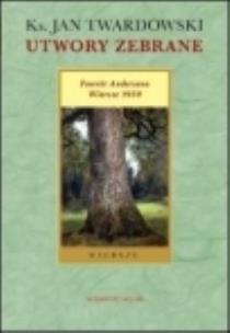 Okładka książki Utwory zebrane - Powrót Andrsena. Wiersze 1959