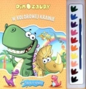 Okładka książki W kolorowej krainie. Dinozaury. Plakaciki do mal.