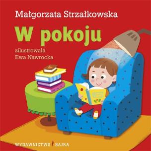 Okładka książki W pokoju BAJKA
