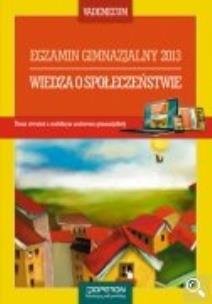Okładka książki Wiedza o społeczeństwie Vademecum Egzamin gimnazjalny 2013