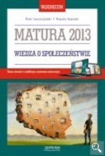 Okładka książki Wiedza o społeczeństwie Vademecum Matura 2013