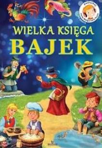 Okładka książki Wielka Księga Bajek ARYSTOTELES