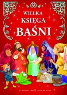 Okładka książki Wielka Księga Baśni TW