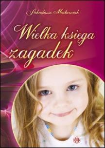 Okładka książki Wielka księga zagadek