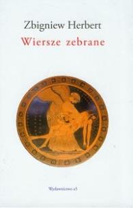Okładka książki Wiersze zebrane. Herbert