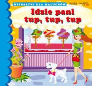 Okładka książki Wierszyki Idzie pani tup tup tup