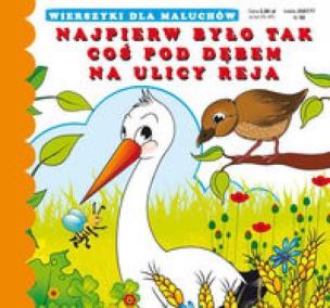 Okładka książki Wierszyki Najpierw było tak Coś pod dębem