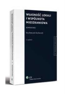 Okładka książki Własność lokali i wspólnota mieszkaniowa Komentarz