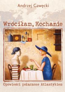 Okładka książki Wróciłam, Kochanie