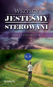 Okładka książki Wszyscy jesteśmy sterowani