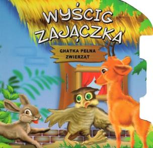 Okładka książki Wyścig zajączka Chatka pełna zwierząt