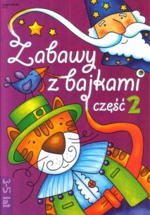 Okładka książki Zabawy z bajkami cz. 2 LITERKA
