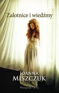 Okładka książki Zalotnice i wiedźmy