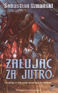 Okładka książki Żałując za jutro (promocja)