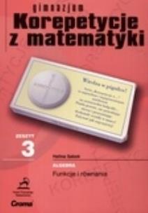 Okładka książki Zeszyt 3 gimnazjum Korepetycje z matematyki
