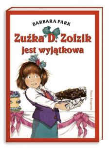 Okładka książki Zuźka D. Zołzik jest wyjątkowa