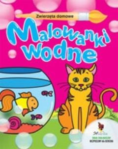 Okładka książki Zwierzęta domowe Malowanki wodne