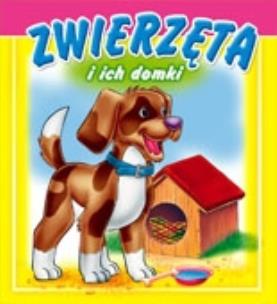 Okładka książki Zwierzęta i ich domki (harmonijka) mix