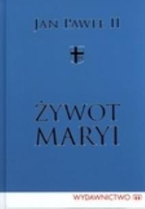 Okładka książki Żywot Maryi