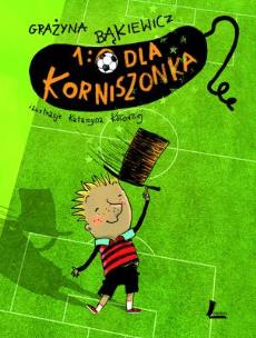 Okładka książki 1:0 dla Korniszonka