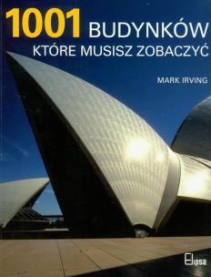 Okładka książki 1001 budynków które musisz zobaczyć