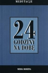 Okładka książki 24 godziny na dobę. Medytacje.