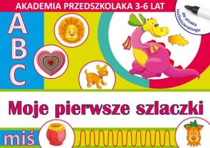 Okładka książki Akademia przedszkolaka. Moje pierwsze szlaczki